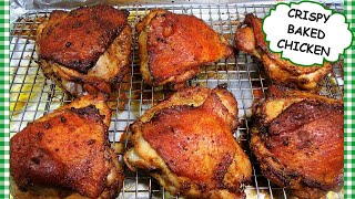 How To Make CRISPY CHICKEN in the Oven  BEGINNERS RECIPE  Oven Baked Chicken Thighs [upl. by Nail815]