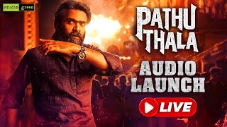 PATHU THALA Mega Grand Audio Launch LIVE  Atman Silambarasan TR  AR Rahman  Obeli N Krishna [upl. by Purdum]