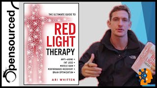 The Ultimate Guide To Red Light Therapy By Ari Whitten [upl. by Bellis]