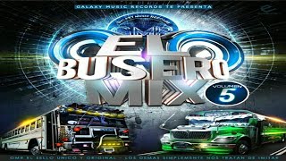 Reggaeton New Mix 🚌 El Busero Mix Vol5 🌑 DJ Frank  Galaxy Music Records [upl. by Felder]