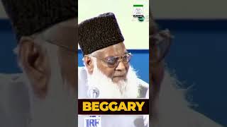 Beggary  Dr Israr Ahmed drisrarahmed beggary drisrarahmedspeeches [upl. by Yerhpmuh]