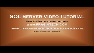 Built in string functions in sql server 2008 Part 22 [upl. by Naujled986]