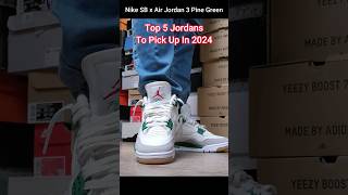 Top 5 Jordans To Buy In 2024 [upl. by Carlos481]