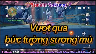 Vượt Qua Bức Tường Sương Mù  Genshin Impact 52  Yaeshi Sakura [upl. by Llertal227]