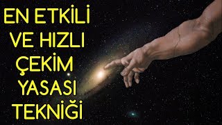 EN ETKÄ°LÄ° ve HIZLA GERÃ‡EKLEÅžEN Ã‡EKÄ°M YASASI TEKNÄ°ÄžÄ° BUNU MUTLAKA Ã–ÄžRENMELÄ°SÄ°N [upl. by Haleemaj]