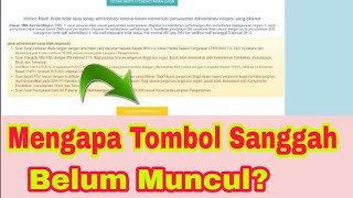 Penyebab Tombol Ajukan Sanggah Tidak Muncul di Akun SSCASN 2021 Tidal Lulus Seleksi Administrasi [upl. by Campy]