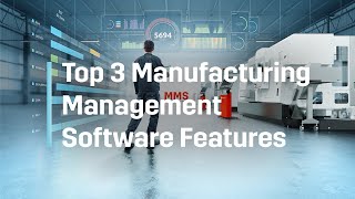 Top 3 Manufacturing Management Software features [upl. by Labana]