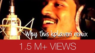 Why this Kolaveri di DJ REMIX 2012 [upl. by Columbyne448]