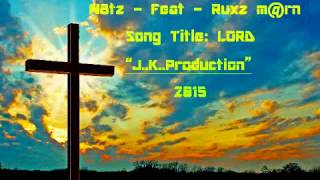 PNG GOSPEL MUSIC N8tzftRuxz mahn  LORD2015 [upl. by Nakasuji217]