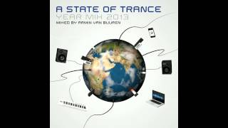 Armin Van Buuren  A State Of Trance  Year Mix 2013  CD 1 [upl. by Aronel]