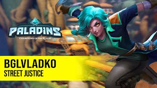 BGlVladko Maeve PALADINS PRO COMPETITIVE GAMEPLAY l STREET JUSTICE [upl. by Catlaina793]