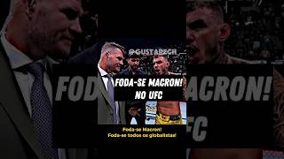 Renato Moicano detonando Macron e os globalistas no UFC [upl. by Eelrebmik]