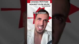 Canada Petition Against Elon Musk [upl. by Ellenar603]