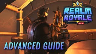 Realm Royale  Advanced Guide [upl. by Keithley]