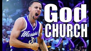 Stephen Curry Mix  quotGod Churchquot [upl. by Draner123]