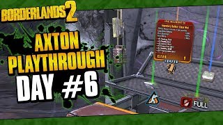 Borderlands 2  Axton Reborn Playthrough Funny Moments And Drops  Day 6 [upl. by Eldora]