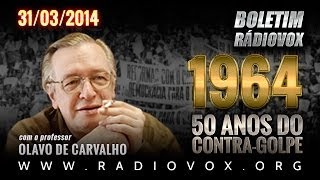 OLAVO DE CARVALHO  1964 50 ANOS DO CONTRAGOLPE [upl. by Fugate]