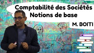 S4 Comptabilité des Sociétés Notions De Base [upl. by Bartko]