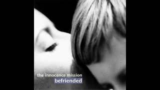 The Innocence Mission  Tomorrow On The Runway [upl. by Allyn]