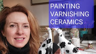 PAINTING AND VARNISHING CERAMICS [upl. by Burns977]