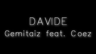 Gemitaiz  Davide feat Coez Testo  Audio [upl. by Angy]