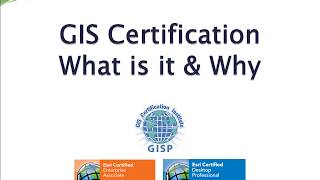 GIS Certification What is it and Why [upl. by Rma]