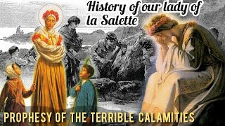 history of our lady of la Salette [upl. by Joo926]