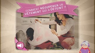 Comment récupérer un vêtement qui a déteint [upl. by Aranat669]