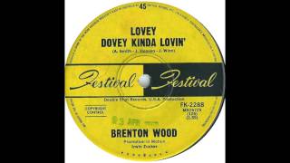 Lovey Dovey Kinda Lovin  Brenton Wood 1968 HD Quality [upl. by Arolf995]