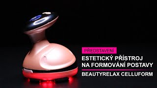 BeautyRelax Celluform [upl. by Elamor]