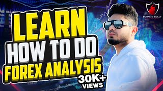 Forex Analysis  Learn How to do Forex Analysis  Anish Singh Thakur  Booming Bulls [upl. by Sams]