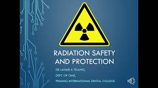 Radiation Safety and Protection [upl. by Anerat371]