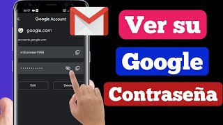 Como ver contraseña de Google en Android 2024 Facil y Rapido  Como saber tu contraseña de Google [upl. by Eillib]