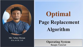 Optimal Page Replacement Algorithm  Operating System  Bangla Tutorial [upl. by Gilberte]