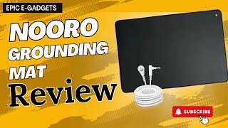 Nooro Grounding Mat Reviews Does It Really Work [upl. by Mahgirb976]