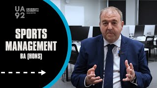 Sports Management Degree at University Academy 92 UA92  Course Trailer [upl. by Pauletta72]