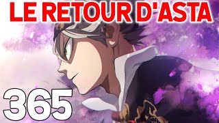 ASTA EST LÀ  LE TAUREAU NOIR ANÉANTI  BLACK CLOVER 365  REVIEW MANGA [upl. by Gitel386]