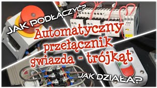 Jak podłączyć automatyczny przełącznik gwiazdatrójkąt na przykładzie przełącznika SDAINLM12 [upl. by Marlane36]