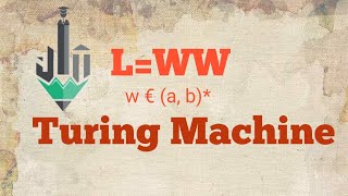 Turing Machine  L WW  W€ab   Note in video q0 to q4 Transition is XXL and YYL [upl. by Garcon]