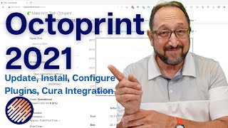 Octoprint 2021 Easier Installation Raspberry Pi 4b Configuration and Plugins [upl. by Dacey]