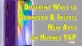 How to Download Apps on Huawei y6p without using Google Play Store [upl. by Blanche684]