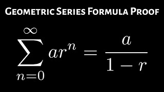 Prove the Infinite Geometric Series Formula Sumarn  a1  r [upl. by Chariot]