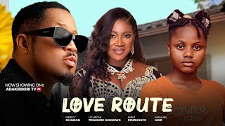 Loves Route  MERCY JOHNSON OKOJIE MIKE EZURUONYE UCHECHI TREASURE OKONKWO ADAKIRIKIRI [upl. by Iila]