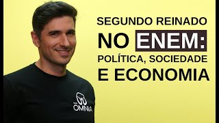 Segundo Reinado no Enem Política Sociedade e Economia  Brasil Escola [upl. by Ahsertal]