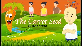 The Carrot Seed by Ruth Krauss  A Story of Patience Faith Determination and Belief in the Unseen [upl. by Wake]