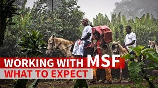 Working with MSF What to expect [upl. by Roche]