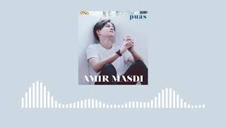 AMIR MASDI  Puas Official Audio [upl. by Berlyn]