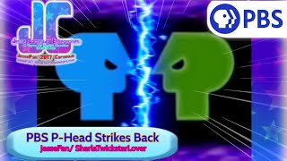 PBS PHead Strikes Back  JC Enterprises [upl. by Bohannon301]