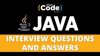 Top 50 Java Interview Questions and Answers For Freshers  Java Interview Preparation  SimpliCode [upl. by Sternlight629]