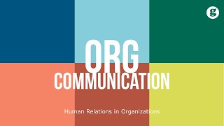 Organizational Communication [upl. by Renaldo967]